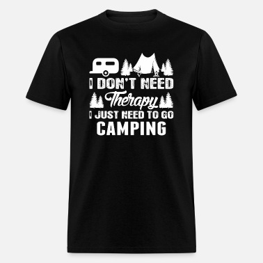 Cool I Need A Time Out Send Me Camping Tshirt Sweatshirt Design 