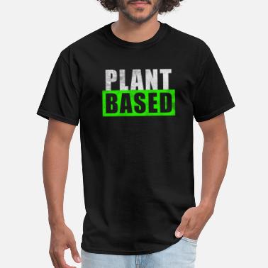 Diet Vegan Plant based diet - Men&#39;s T-Shirt
