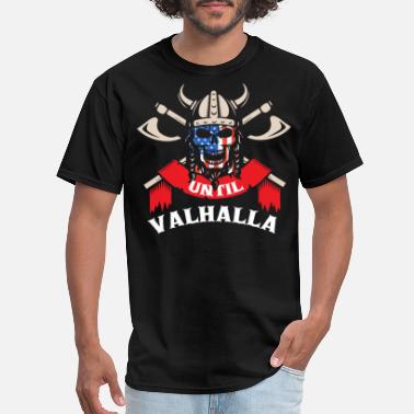 Patriot Viking, Vikings Til Valhalla, Odin US Partiotic - Men&#39;s T-Shirt