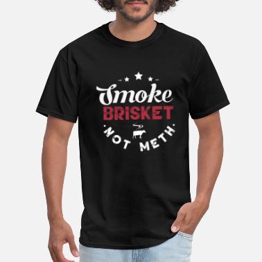 Smoke Brisket Not Meth Funny BBQ Grilling Master Barbeque Vintage Men's T-Shirt 