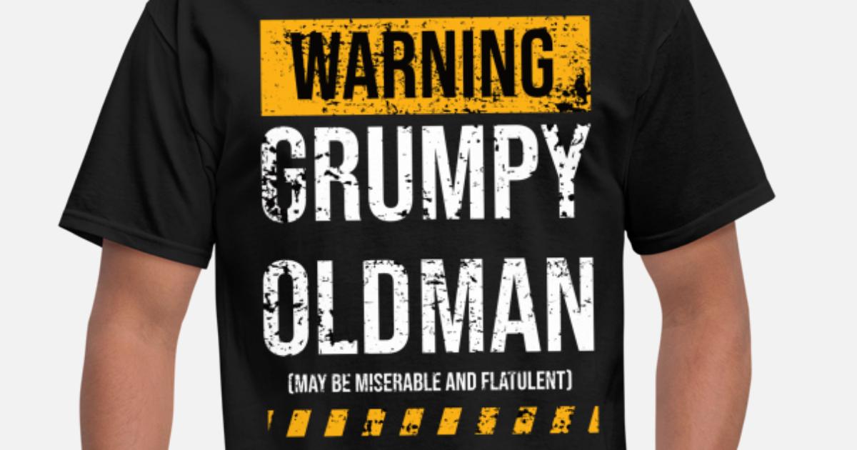 WARNING | GRUMPY OLD MAN | Funny dad shirt' Men's T-Shirt | Spreadshirt