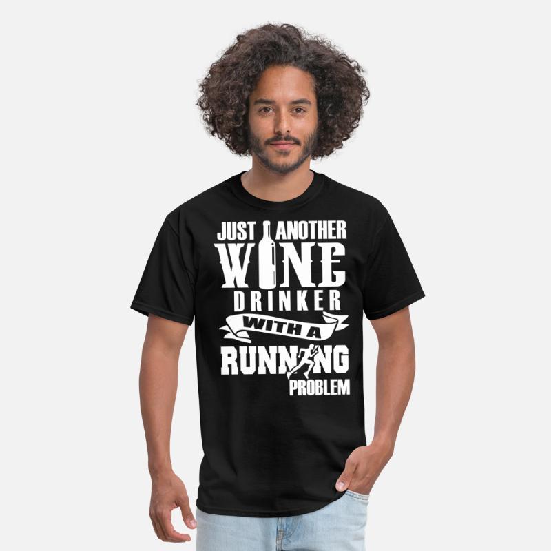 FUNNY RUNNING SHIRT- WINE DRINKER- RUNNING PROBLEM' Men's T-Shirt |  Spreadshirt