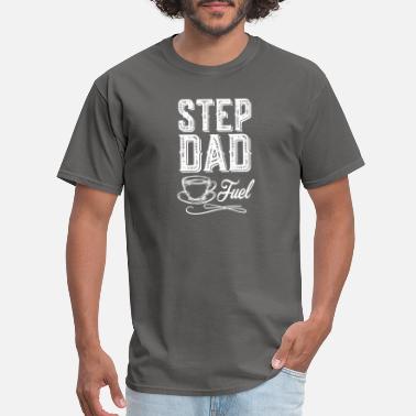 Dad Fuel Shirt Fathers tee, Happy Fathers Day Shirt Daddy Fuel Shirt Dad Fuel Tshirt