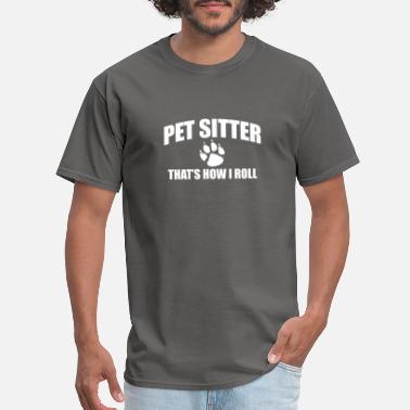 Pet pet sitter - Men&#39;s T-Shirt