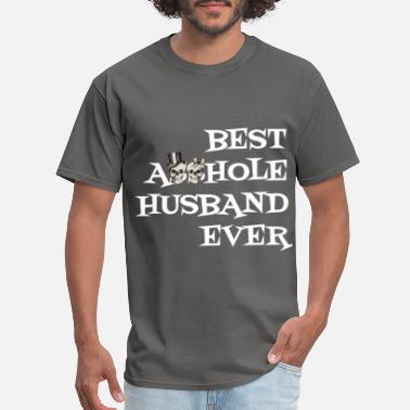 Sleeky Taken by The Best Asshole Husband Ever T-Shirt