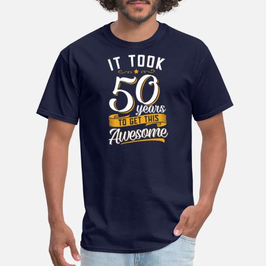 50th Birthday Gift Present Idea For Boys Dad Him Men T Shirt 50 Tee Shirt 1970 