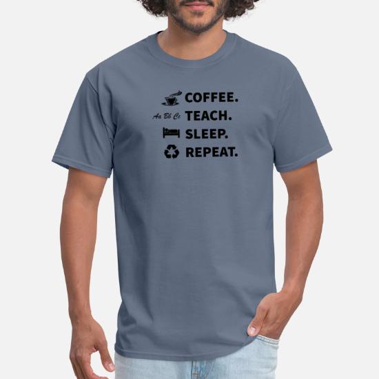 Short-Sleeve Unisex T-Shirt Repeat Teacher Shirt Teach Coffee Back To School