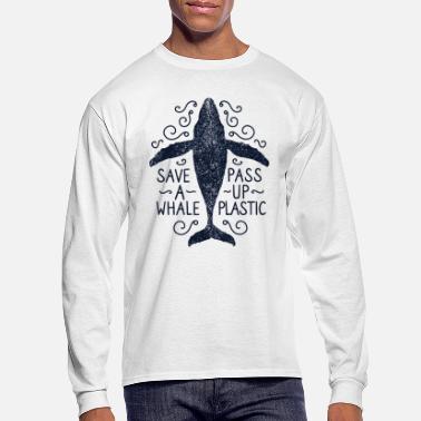 Save A Whale Pass Up Plastic - Men&#39;s Longsleeve Shirt