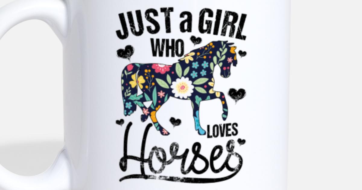 I'm just a girl who loves horses Kaffeebecher weißes Pferd Schimmel Tasse