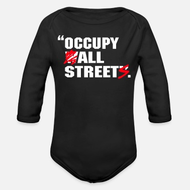 Occupy Wall Street occupy wall street - Organic Long-Sleeved Baby Bodysuit