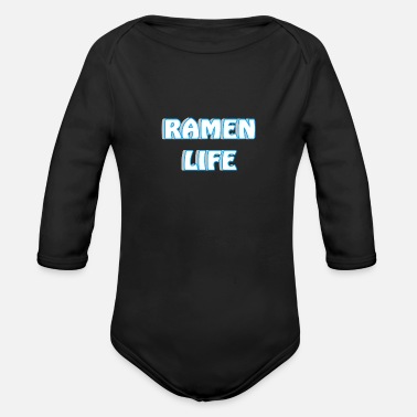 Life Ramen life - Organic Long-Sleeved Baby Bodysuit