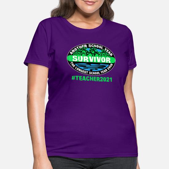 School Year Survivor Teacher 2021 End Of School Year Tshirt Sweatshirt Gifts Tee Shirts For Men And Women