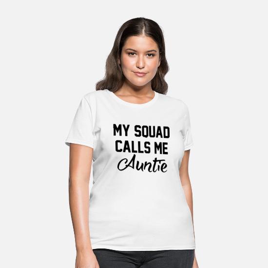 My Squad Calls Me Auntie with Heart Image T-Shirt for Women