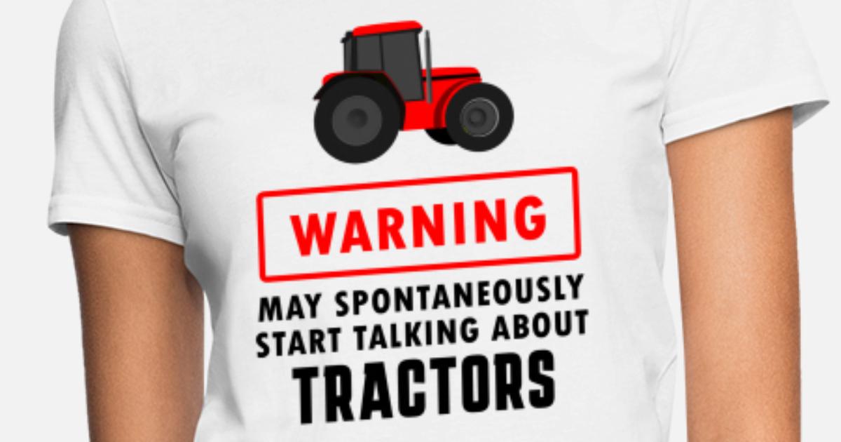 tractor farming quotes' Women's T-Shirt | Spreadshirt