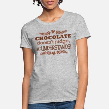 Chocolate T-Shirts | Unique Designs | Spreadshirt