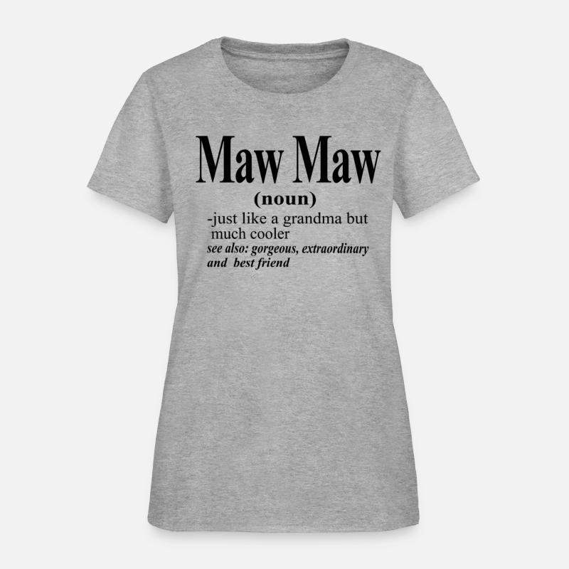 maw maw t shirts