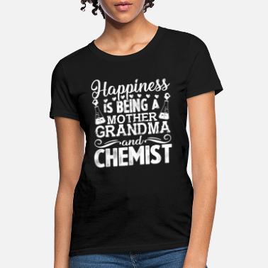 Chemist Mother Grandma And Chemist Shirt - Women&#39;s T-Shirt