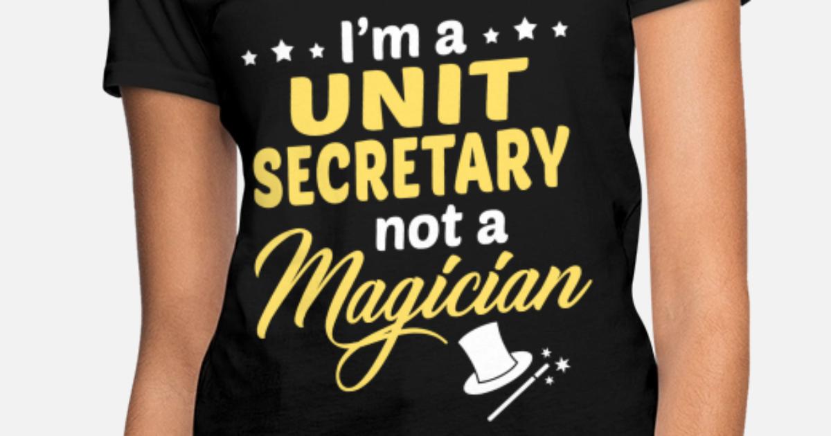 Unit Secretary Women s T Shirt Spreadshirt