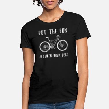 Crazy Dog Tshirts Womens Put The Fun Between Your Legs Tshirt Funny Bicycle Biking Cruiser Novelty