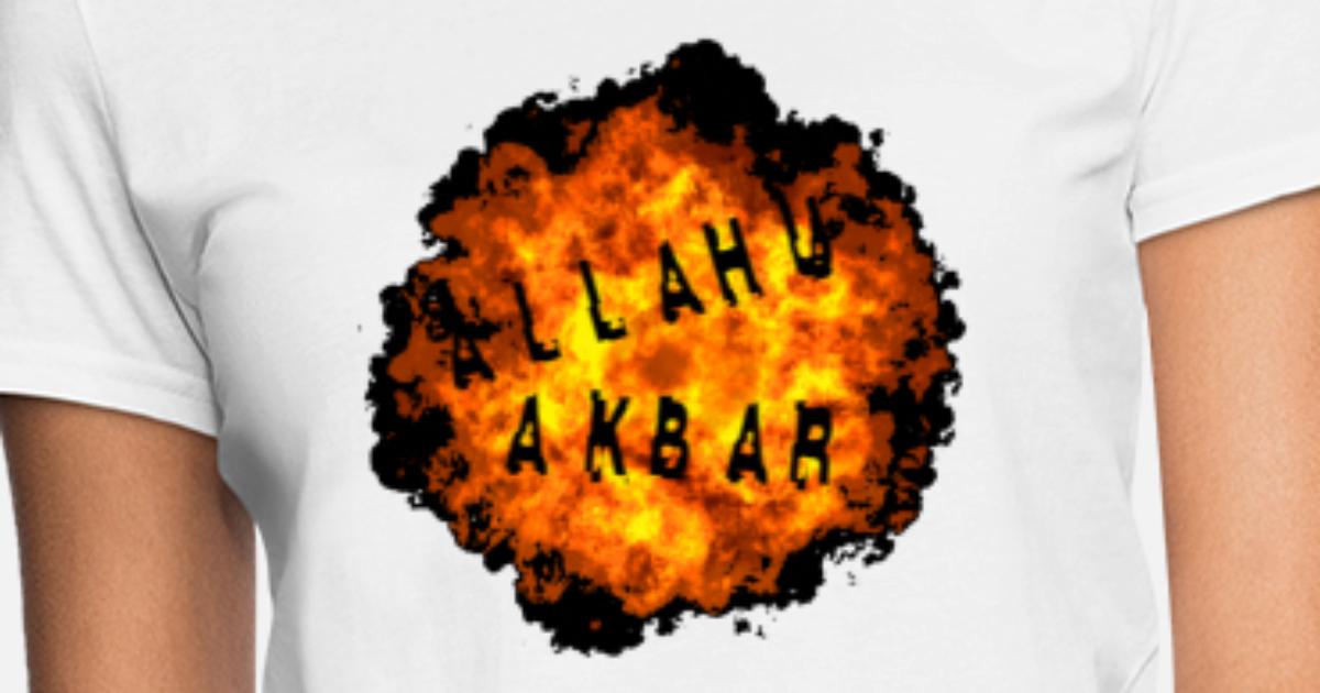 Allahu Akbar Boom Women's T-Shirt | Spreadshirt