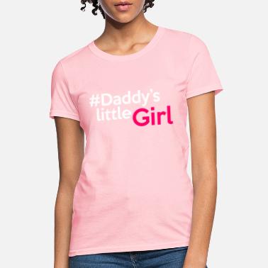 Daddy's Girl Princess Ladies Womens Lady Fit T Shirt 