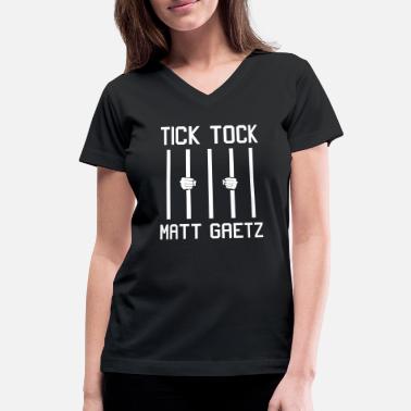 Tick Tock Matt - Women&#39;s V-Neck T-Shirt
