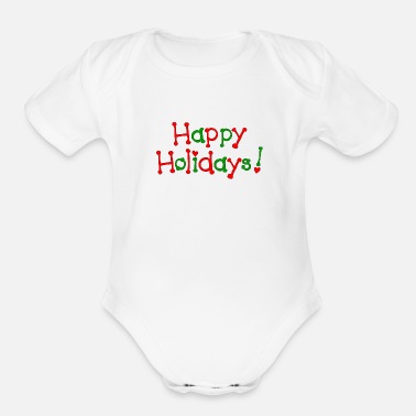 Happy Holidays Happy Holidays - Organic Short-Sleeved Baby Bodysuit