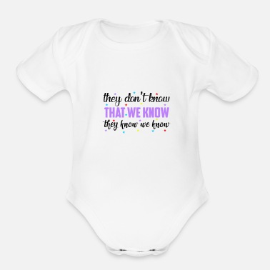 Funny Sayings Cool Saying, Sayings, Funny Saying - Organic Short-Sleeved Baby Bodysuit