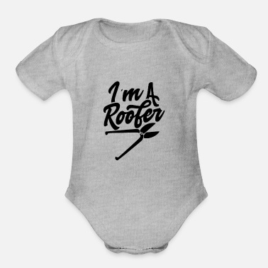 Roof Team Roof Roofing Roofer Roofs - Organic Short-Sleeved Baby Bodysuit