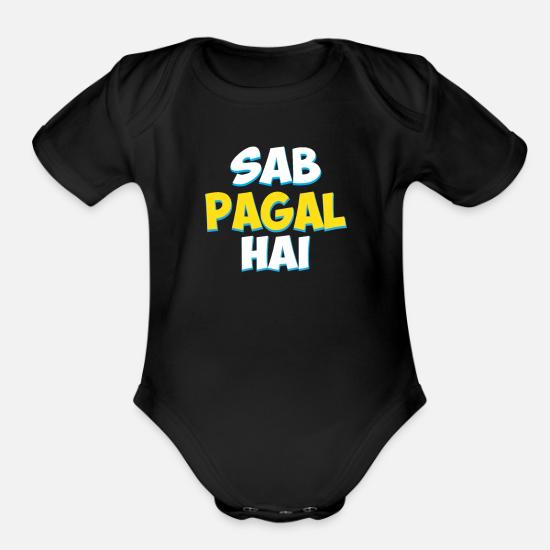 Sab Paagal Hai Funny Hindi Desi Quote Organic Short Sleeved Baby