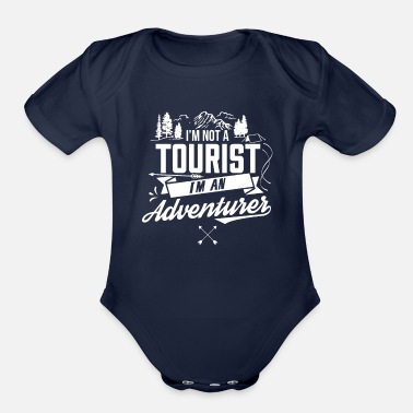 Adventure Adventurer Tourist Adventures Adventure Tourism - Organic Short-Sleeved Baby Bodysuit