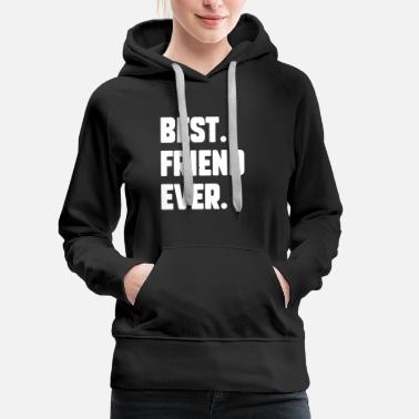 Funny Best Friend Hoodies & Sweatshirts | Unique Designs ...