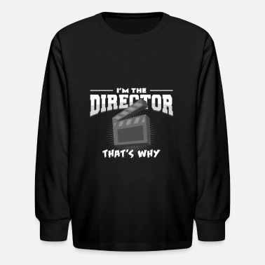 Director Director - Kids&#39; Longsleeve Shirt