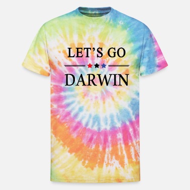 Lets Go Darwin - Unisex Tie Dye T-Shirt