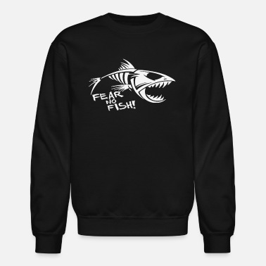 Fish Fear No fish Bone - Unisex Crewneck Sweatshirt