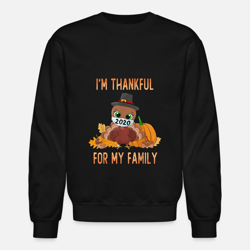 tee Im Thankful for My Family Thanksgiving Unisex Sweatshirt