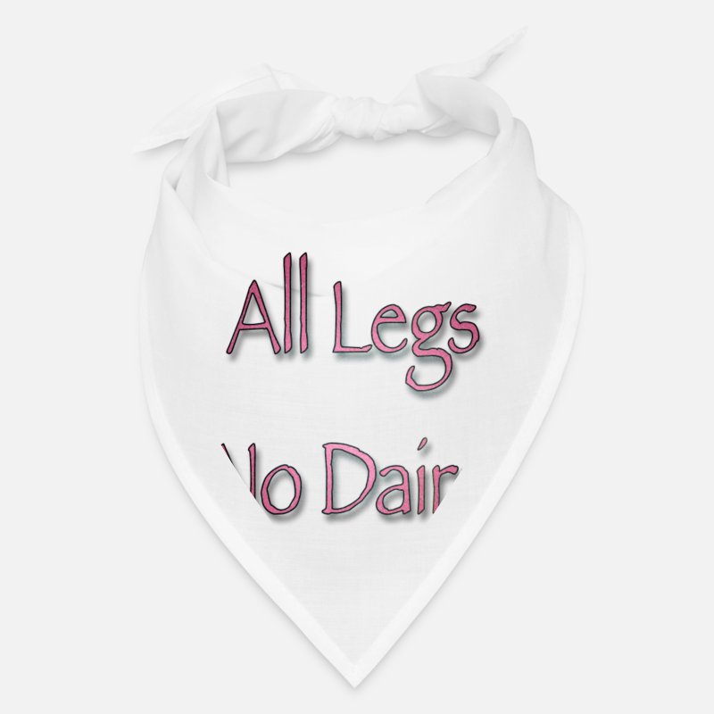 All legs no dairy