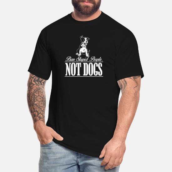 Ban Stupid People Not Dogs Logo 100% Cotton Crew Neck T-shirt