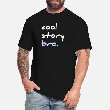 Cool story bro unisexe manches mi-longues coton neuf t shirts s à xl grossier/cadeaux