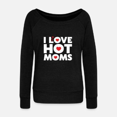 danny duncan i love hot moms sweatshirt