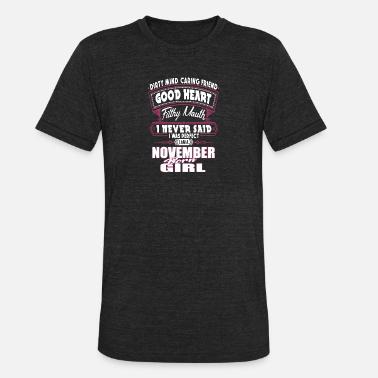 Shop November Birthday Quotes T Shirts Online Spreadshirt