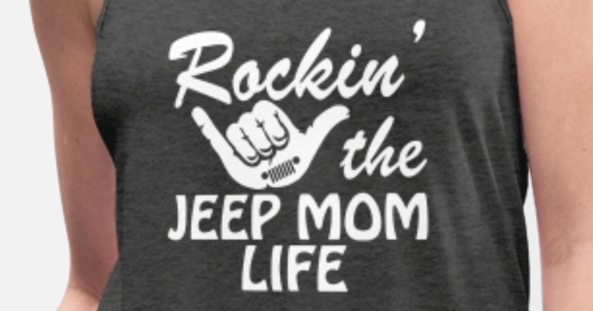 Rockin the jeep mom life Women's Flowy Tank Top | Spreadshirt