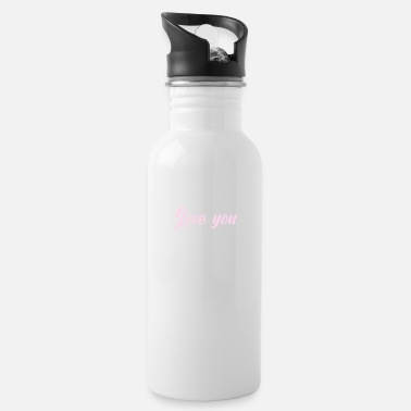 Love You Love you - Water Bottle