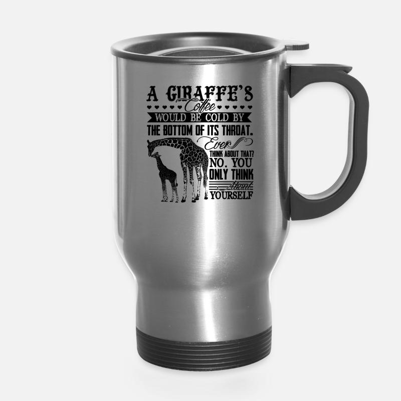 Giraffe Mug Giraffe S Coffee Mug Travel Mug Spreadshirt