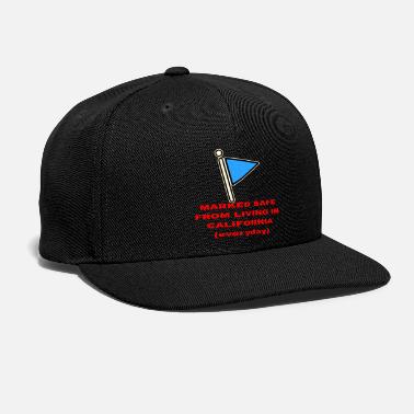 Election Marked Safe From Living In California © - Snapback Cap