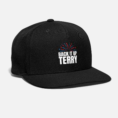 Fireworks Back It Up Terry Put It In Reverse Firework Shirt - Snapback Cap