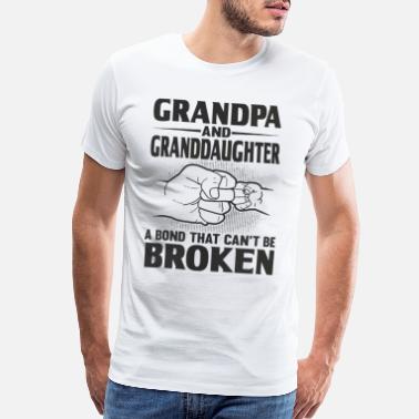 Grandpa Grandpa and granddaughter a bond - Men’s Premium T-Shirt