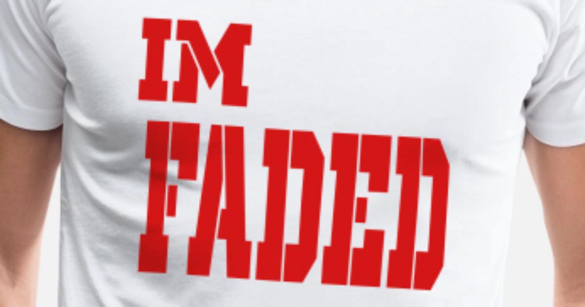 'im faded' Menâs Premium T-Shirt | Spreadshirt