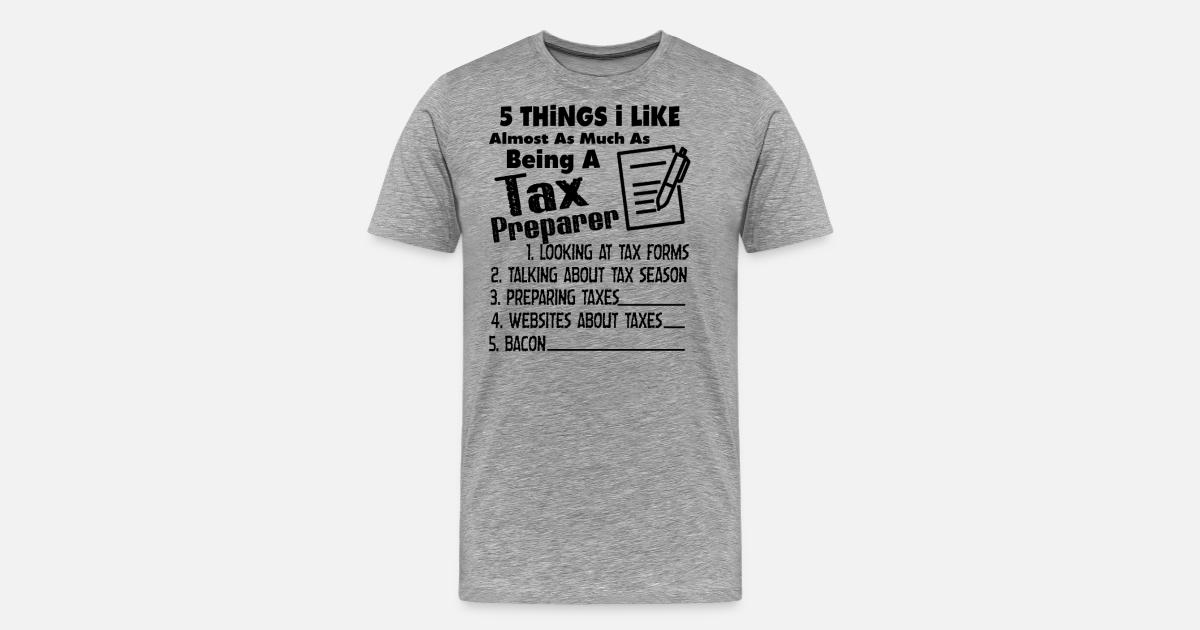Being A Tax Preparer Shirt Men’s Premium TShirt Spreadshirt