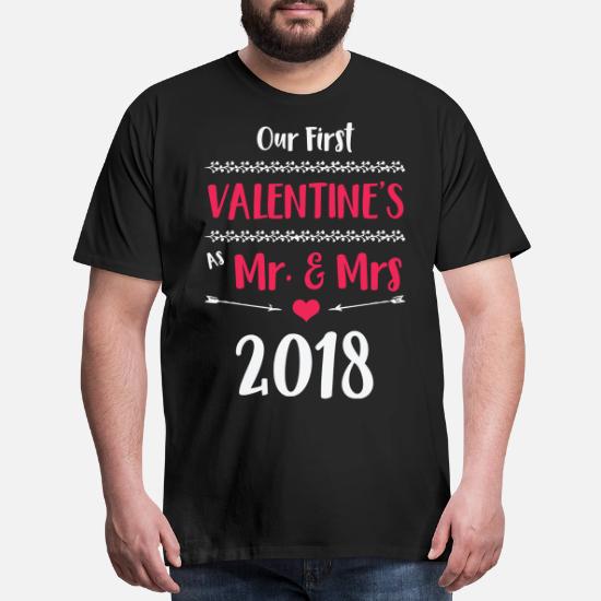 Our First Valentines Mr And Mrs 2018 Men S Premium T Shirt Spreadshirt